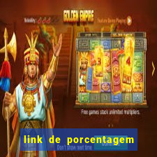 link de porcentagem dos jogos slots